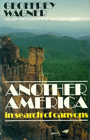 Bild des Verkufers fr ANOTHER AMERICAN : In Search of Canyons: In Search of Canyons zum Verkauf von 100POCKETS