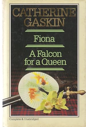Seller image for Fiona and A Falcon for a Queen for sale by Valuable Volumes