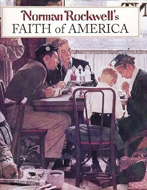 Seller image for Norman Rockwell's Faith of America for sale by Clausen Books, RMABA