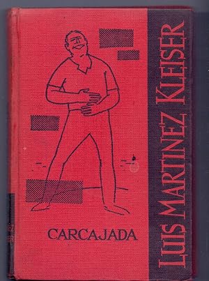 Seller image for CARCAJADA for sale by Libreria 7 Soles