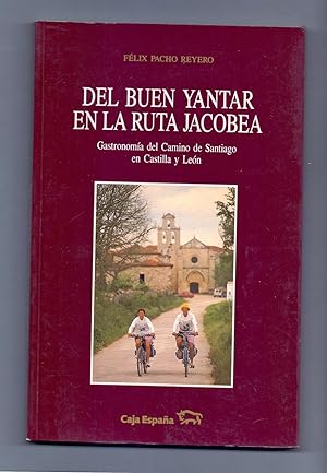 Seller image for DEL BUEN YANTAR EN LA RUTA JACOBEA for sale by Libreria 7 Soles