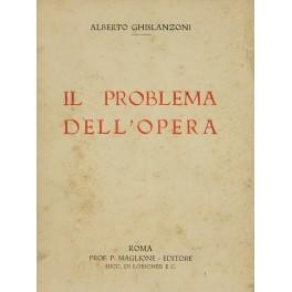 Bild des Verkufers fr Il problema dell'opera zum Verkauf von Libreria Antiquaria Giulio Cesare di Daniele Corradi