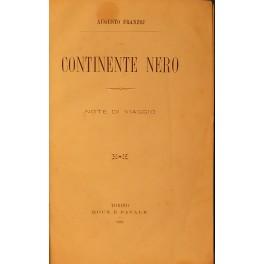 Image du vendeur pour Continente nero. Note di viaggio mis en vente par Libreria Antiquaria Giulio Cesare di Daniele Corradi