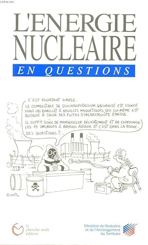 Immagine del venditore per L'ENERGIE NUCLEAIRE EN QUESTIONS - COLLECTION "DOCUMENTS". venduto da Le-Livre
