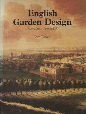 English Garden Design: History and Styles Since 1650