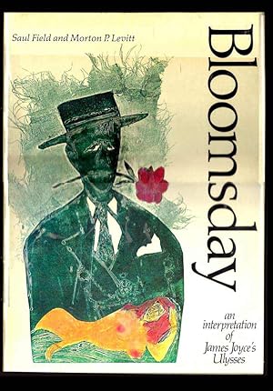 Immagine del venditore per BLOOMSDAY An Interpretation of James Joyce's Ulysses venduto da TBCL The Book Collector's Library