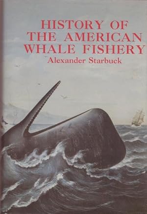 Seller image for HISTORY OF THE AMERICAN WHALE FISHERY. for sale by OLD WORKING BOOKS & Bindery (Est. 1994)