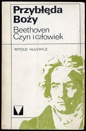 Seller image for Przybleda Bozy. Beethoven - czyn i czlowiek for sale by POLIART Beata Kalke