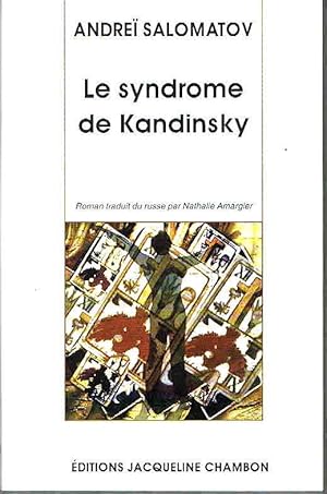 Le syndrome de Kandinsky