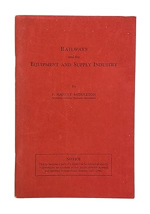 Railways and the Equipment and Supply Industry