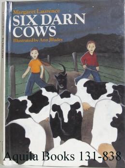 Seller image for Six Darn Cows for sale by Aquila Books(Cameron Treleaven) ABAC