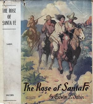 The Rose of Santa Fe