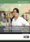 Prevención de Riesgos Laborales. Sector Servicios: Riesgos Específicos del Trabajo de Dependientes