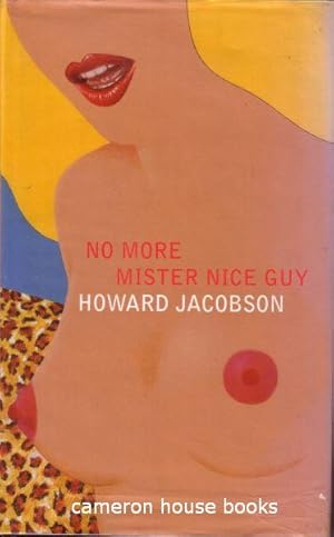 Immagine del venditore per No More Mister Nice Guy venduto da Cameron House Books