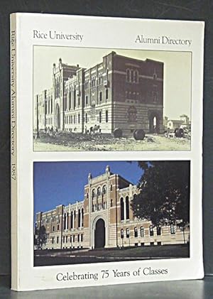 Rice University Alumni Directory 1987 (75th Anniversary)