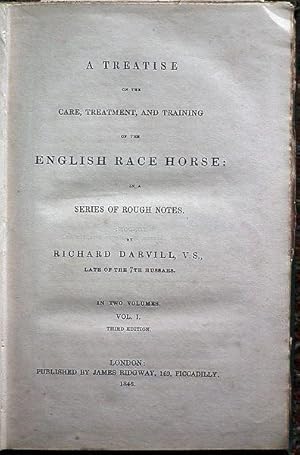 Image du vendeur pour A Treatise on the Care, Treatment, and Training of the English Race Horse: In a Series of Rough Notes. mis en vente par Patrick Pollak Rare Books ABA ILAB