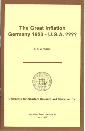 Seller image for The Great Inflation: Germany 1923 - U.S.A. ???? for sale by Works on Paper