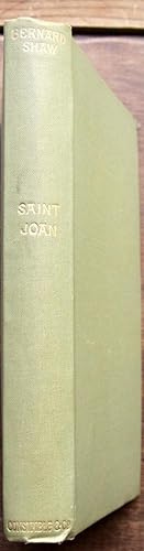 Saint Joan: a Chronicle Play in Six Scenes and an Epilogue By Bernard Shaw