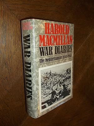 Seller image for War Diaries : Politics and War in The Mediterranean 1943-1945 for sale by Barker Books & Vintage