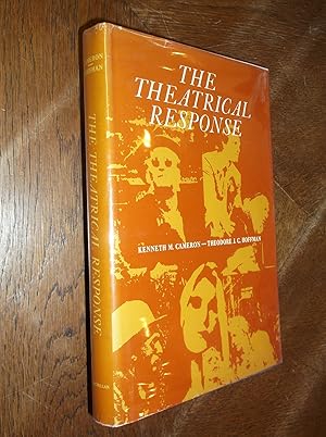 Imagen del vendedor de The Theatrical Response a la venta por Barker Books & Vintage