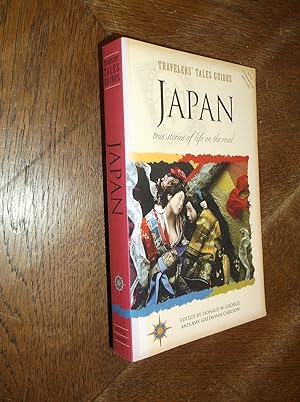 Seller image for Japan: True Stories of Life on the Road (Travelers' Tales) for sale by Barker Books & Vintage