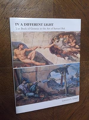 In a Different Light: The Book of Genesis in the Art of Samuel Bak