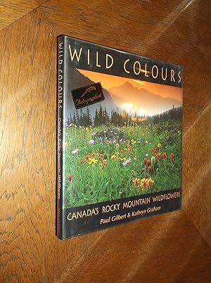 Wild Colours: Canada's Rocky Mountain Wildflowers