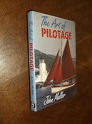 Imagen del vendedor de The Art of Pilotage a la venta por Barker Books & Vintage