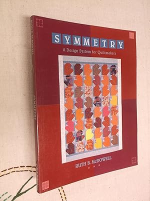 Symmetry: A Design for Quiltmakers