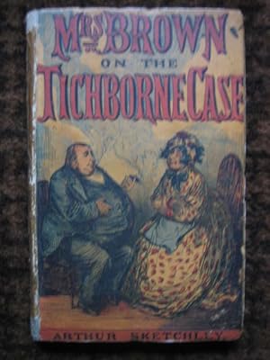 Image du vendeur pour Mrs Brown on the Tichborne Case mis en vente par Tiger books