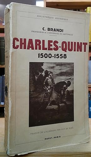 Seller image for Charles-Quint 1500-1558 for sale by Stephen Peterson, Bookseller