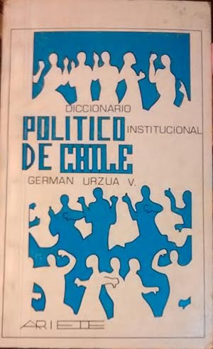 Bild des Verkufers fr Diccionario poltico institucional de Chile zum Verkauf von Librera Monte Sarmiento