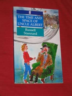 Seller image for The Time And Space Of Uncle Albert (SIGNED COPY) for sale by BOOKBARROW (PBFA member)