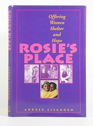 Seller image for Rosie's Place: Offering Women Shelter and Hope for sale by Banjo Booksellers, IOBA