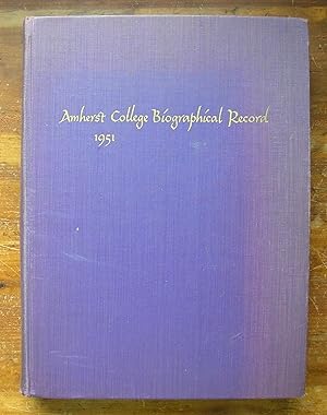 Seller image for Amherst College Biographical Record 1951. for sale by Monkey House Books