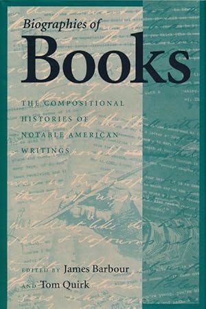 Imagen del vendedor de Biographies of Books The Compositional Histories of Notable American Writings a la venta por Good Books In The Woods