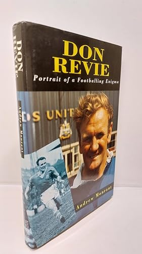 Seller image for Don Revie - Portrait of a Footballing Enigma for sale by Lion Books PBFA