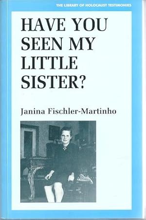 Image du vendeur pour Have You Seen My Little Sister? mis en vente par Holybourne Rare Books ABA ILAB
