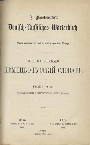 Imagen del vendedor de Pawlowsky's Deutsch-Russisches Wrterbuch (deutsch-russischer Teil). 3. umgearbeitete u. wesentlich vermehrte Auflage. a la venta por Antiquariat Kaner & Kaner GbR