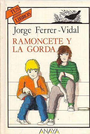 Bild des Verkufers fr RAMONETE Y LA GORDA zum Verkauf von Libreria 7 Soles