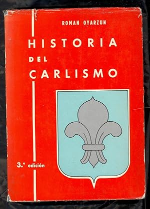 Bild des Verkufers fr HISTORIA DEL CARLISMO zum Verkauf von Libreria 7 Soles