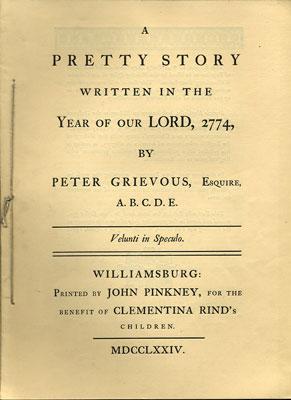Bild des Verkufers fr A Pretty Story Written in the Year of our Lord, 2774, by Peter Grievous, Esquire, A.B.C.D.E. zum Verkauf von Kaaterskill Books, ABAA/ILAB