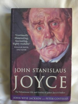 Immagine del venditore per John Stanislaus Joyce : The Voluminous Life and Genius of James Joyce's Father venduto da MacKellar Art &  Books