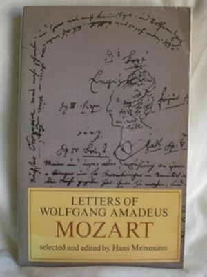 Letters of Wolfgang Amadeus Mozart