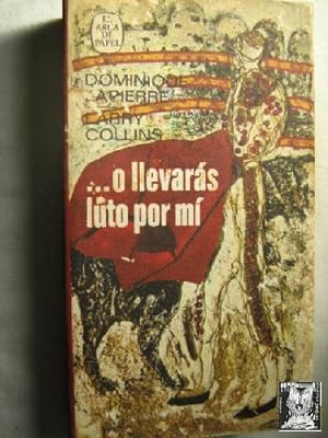Imagen del vendedor de O LLEVARS LUTO POR MI a la venta por Librera Maestro Gozalbo