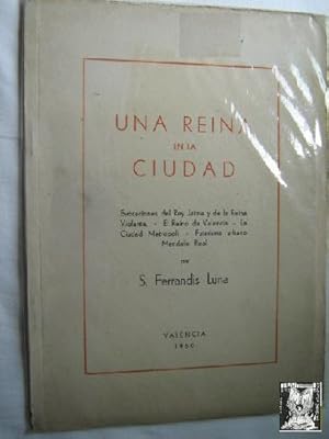 Imagen del vendedor de UNA REINA EN LA CIUDAD a la venta por Librera Maestro Gozalbo