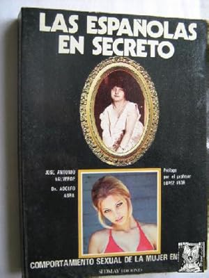 Seller image for LAS ESPAOLAS EN SECRETO for sale by Librera Maestro Gozalbo