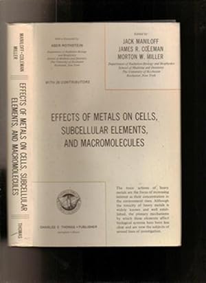 Imagen del vendedor de Effects of Metals on Cells, Subcellular Elements and Macromolecules a la venta por Sonnets And Symphonies