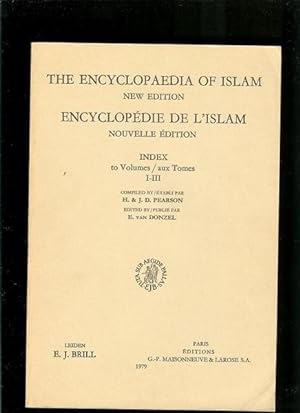 Seller image for The Encyclopaedia of Islam New Edition; Index to volumes I-III for sale by Sonnets And Symphonies