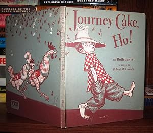 Seller image for JOURNEY CAKE, HO! for sale by Rare Book Cellar